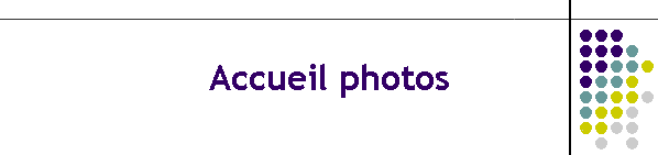Accueil photos